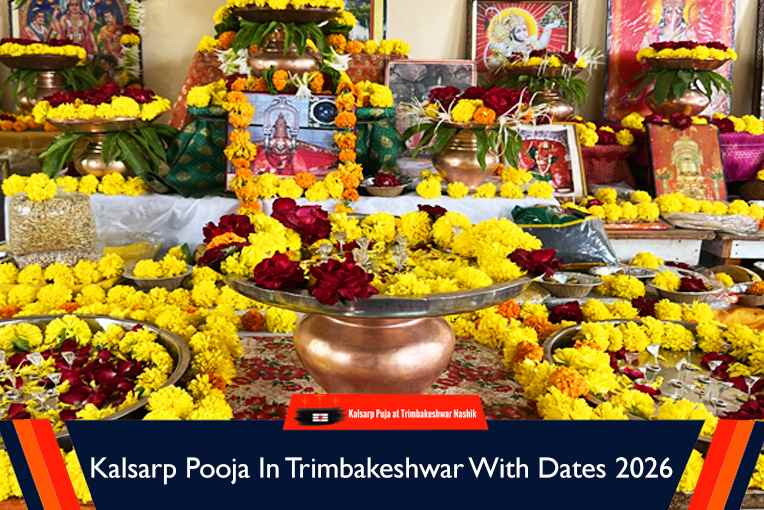 Kalsarp Pooja In Trimbakeshwar With Dates 2026